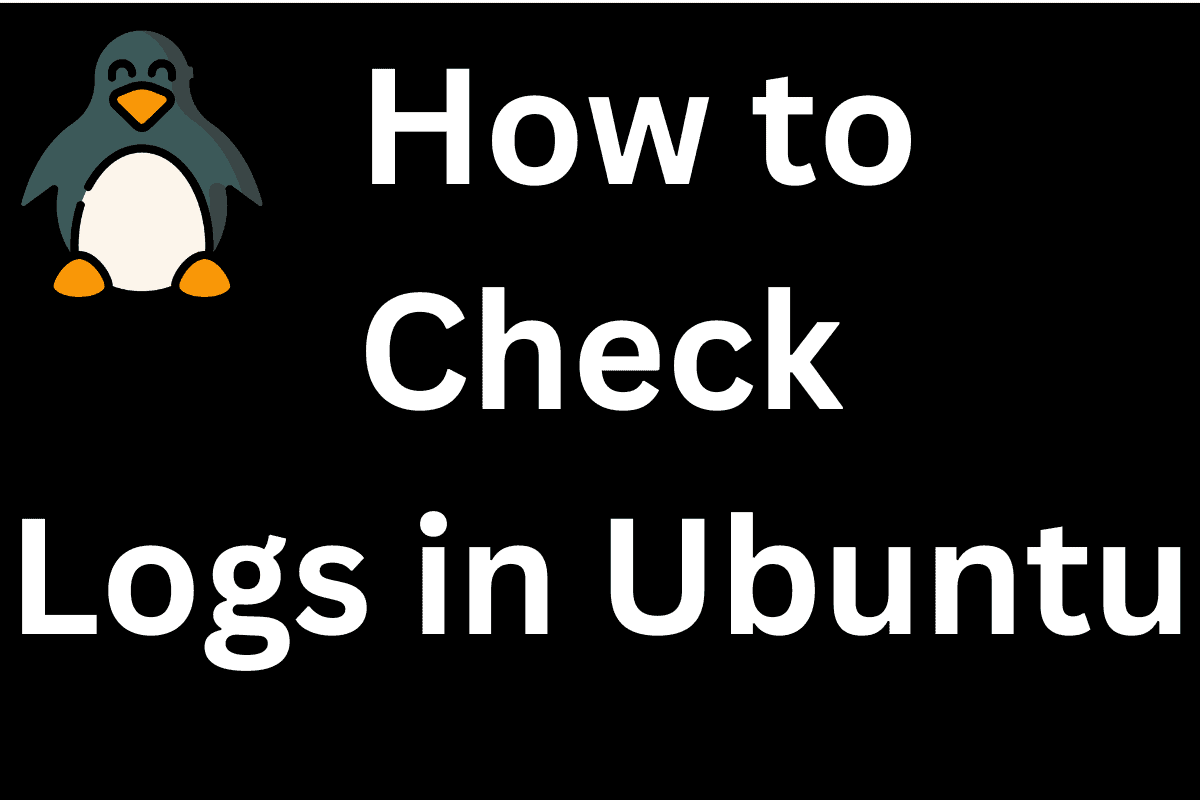 Image : How to Check Logs in Ubuntu Linux